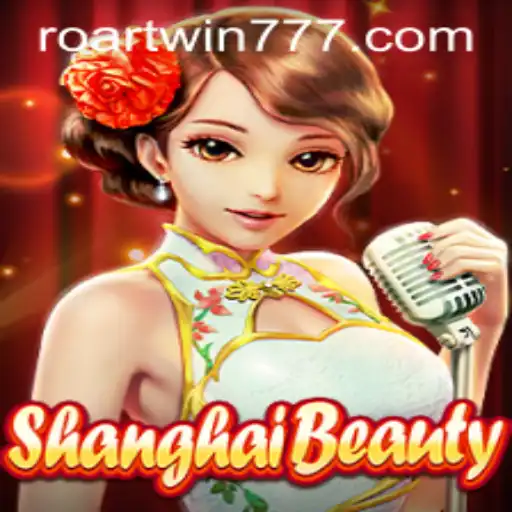 Explorando ShanghaiBeauty: Um Mergulho no Universo de ROARTWIN